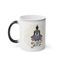 Load image into Gallery viewer, Let that Shit Go Magic Mug