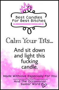 Best Candles For Best Bitches